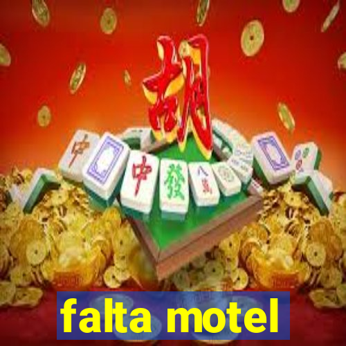 falta motel